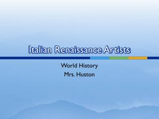 Italian Renaissance Artists