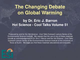 The Changing Debate on Global Warming