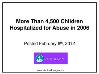 WHY SO LATE? Child Abuse Report - 2006