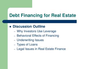 Debt Financing for Real Estate