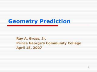 Geometry Prediction