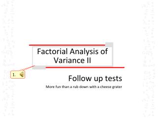 Factorial Analysis of Variance II