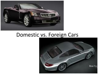 Domestic vs. Foreign Cars