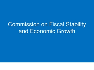 Commission on Fiscal Stability and Economic Growth