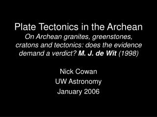 Nick Cowan UW Astronomy January 2006