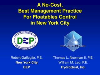 A No-Cost, Best Management Practice For Floatables Control in New York City