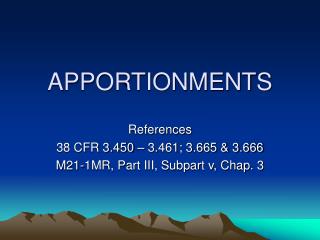 APPORTIONMENTS