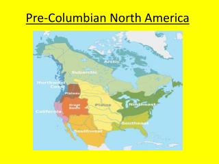 PPT - Unit One: Pre-Columbian America PowerPoint Presentation - ID:1741258