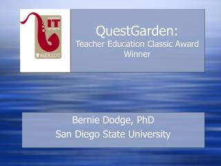 QuestGarden: Teacher Education Classic Award Winner