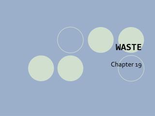 WASTE