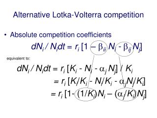 Alternative Lotka-Volterra competition