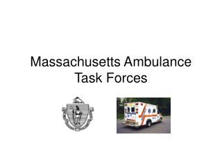 Massachusetts Ambulance Task Forces