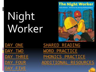 Night Worker