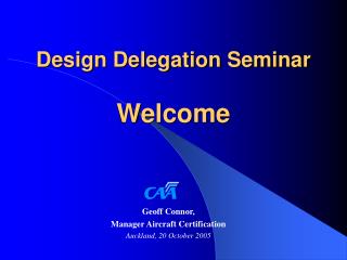Design Delegation Seminar Welcome