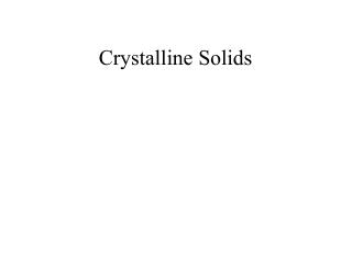 Crystalline Solids