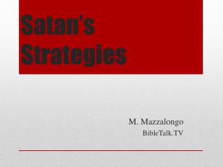 Satan’s Strategies