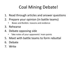 Coal Mining Debate!