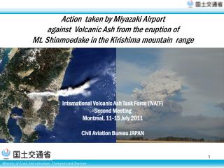 Action taken by Miyazaki Airport against Volcanic Ash from the eruption of