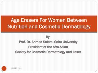 Age Erasers For Women Between Nutrition and Cosmetic Dermatology