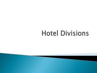 Hotel Divisions
