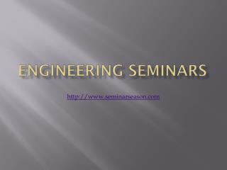 Engineering Seminars