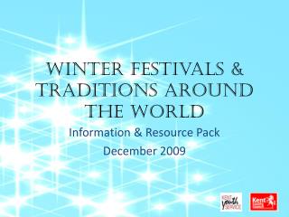 Winter festivals & Traditions Around the World