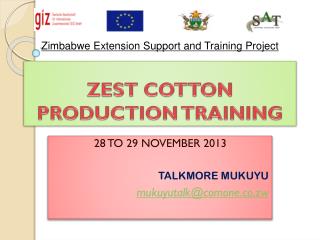 ZEST COTTON PRODUCTION TRAINING