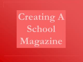 Creating A Contents Page For A School Magazine