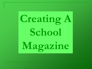 Creating A Front Cover For A School Magazine