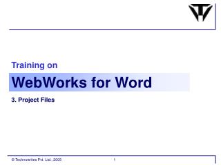 Training on Webworks For Word Part 2