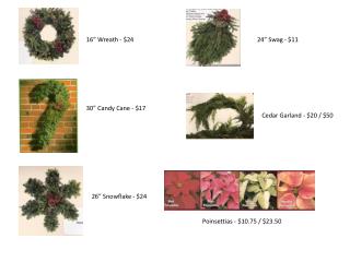 16” Wreath - $24