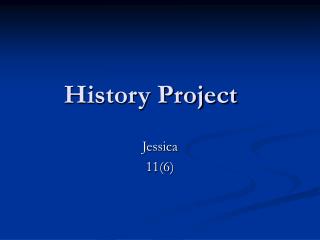 History Project