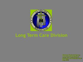 Long Term Care Division