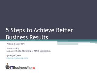 5 Steps to Achieve Better Business Results