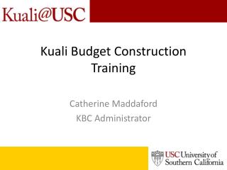 Kuali Budget Construction Training