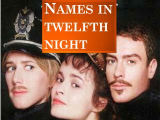 Names ın twelfth night