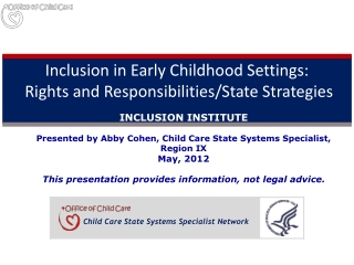 Inclusion in Early Childhood Settings: Rights and Responsibilities/State Strategies
