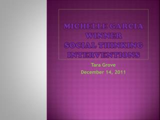 PPT - Michelle Garcia Winner Social Thinking Interventions PowerPoint ...