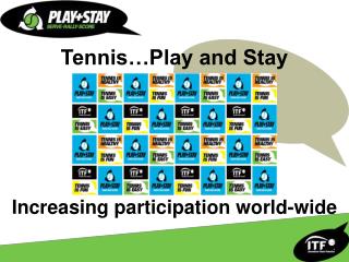 Tennis…Play and Stay