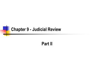 Chapter 9 - Judicial Review