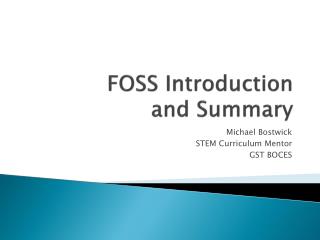 FOSS Introduction and Summary