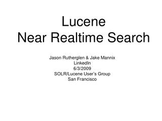 Lucene Near Realtime Search