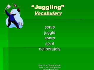 “Juggling” Vocabulary
