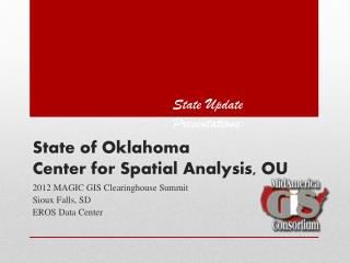 State of Oklahoma Center for Spatial Analysis, OU
