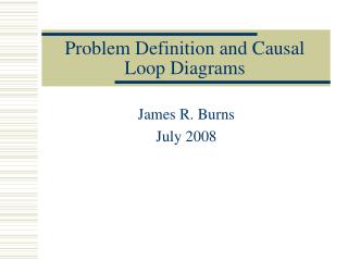 Problem Definition and Causal Loop Diagrams