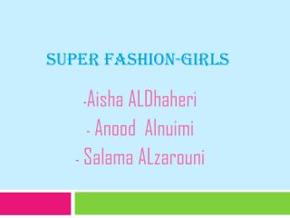 Super fashion-girls