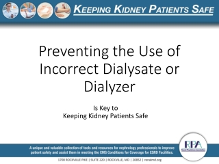 Preventing the Use of Incorrect Dialysate or Dialyzer