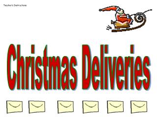 Christmas Deliveries