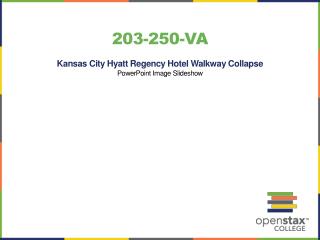 203-250-VA Kansas City Hyatt Regency Hotel Walkway Collapse PowerPoint Image Slideshow