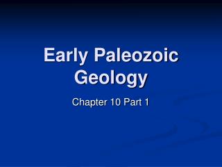 Early Paleozoic Geology